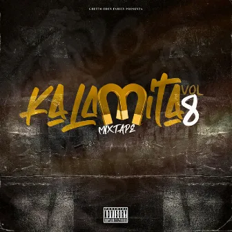 KALAMITA MIXTAPE VOL 8 by Flavio Ghetto Eden