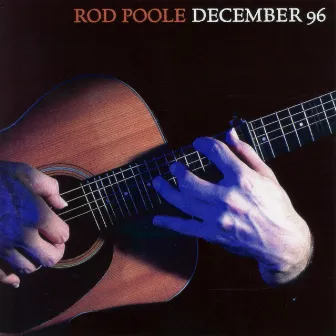 December 96 by Rod Poole