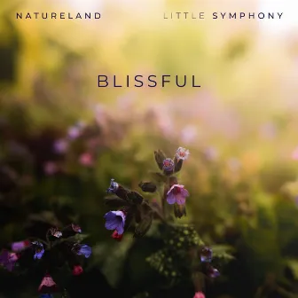 Blissful by Natureland