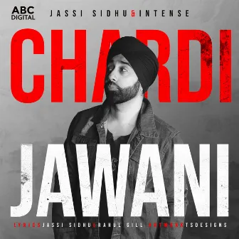 Chardi Jawani by Jassi Sidhu