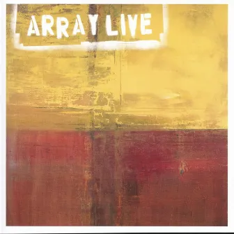 Array Live by Arraymusic