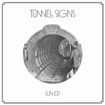 Sun EP by Tunnel Signs