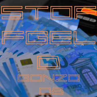 STOFFGELD by Gonzo Gorilla