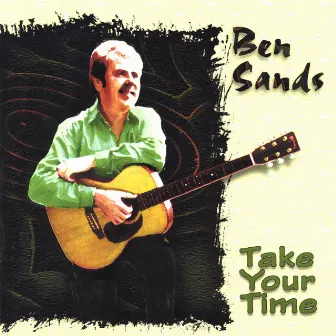 Take Your Time by Ben Sands