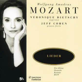 Mozart: Lieder by Veronique Dietschy