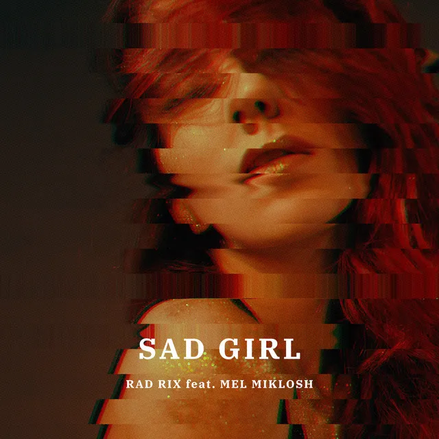 Sad Girl