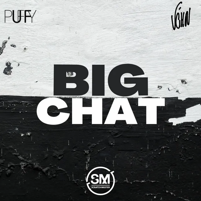 Big Chat - Radio Edit