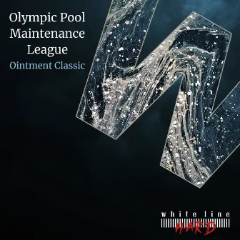 Ointment Classic by Olympic Pool Maintenance League