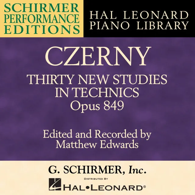 Czerny: Thirty New Studies in Technics, Op. 849