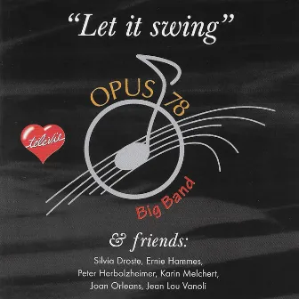 Let It Swing by Big Band Opus 78