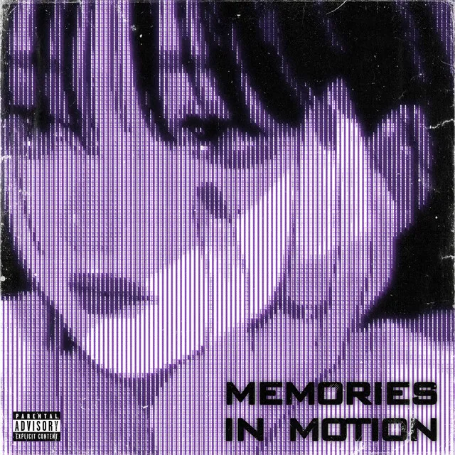 MEMORIES IN MOTION