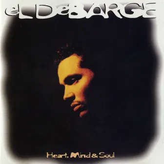 Heart, Mind & Soul by El DeBarge