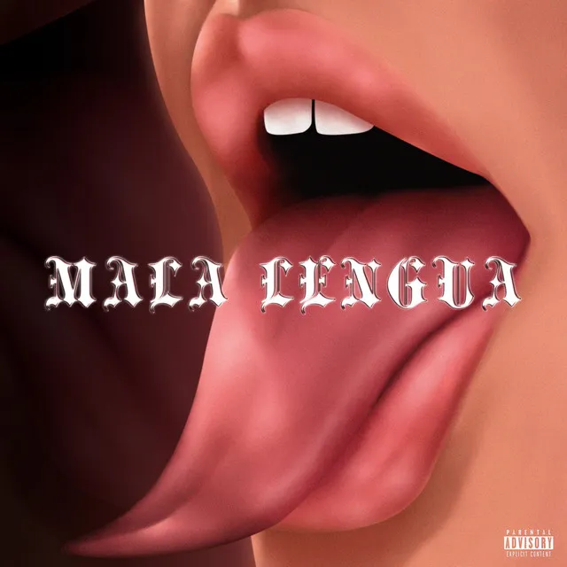 MALA LENGUA (FREESTYLE)