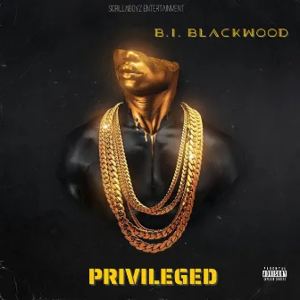 Privileged by Bi Blackwood