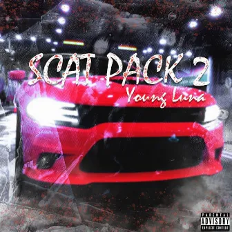 Scatpack 2 by Young Luna