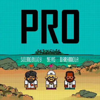 PRO by SoundBwoy