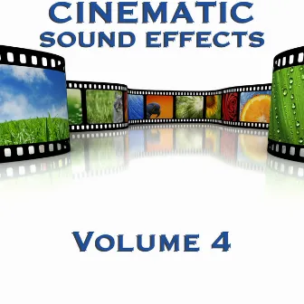 Cinematic Sound Effects, Vol. 4 by Noah Smith