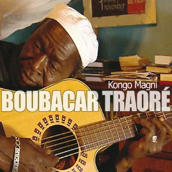 Kongo Magni by Boubacar Traoré