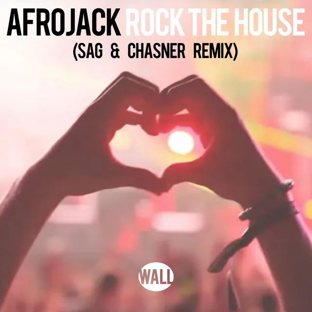 Rock The House - SAG & Chasner Remix