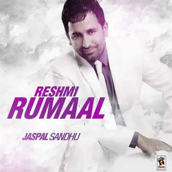 Reshmi Rumaal by Jaspal Sandhu