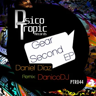 Gear Second EP by Daniel Diaz