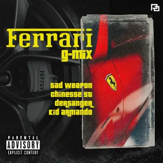 Ferrari G-Mix (Remix) by Sad Weapon