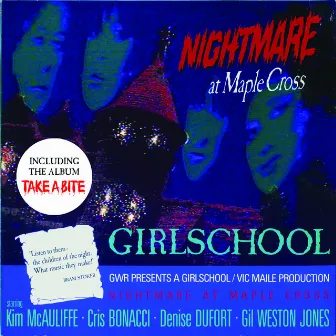 Nightmare At Maple Cross / Take a Bite by Girlschool