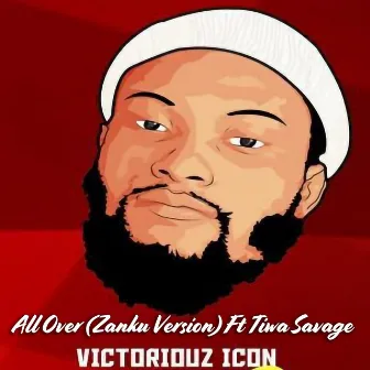 All Over (Zanku Version) by Victoriouz Icon