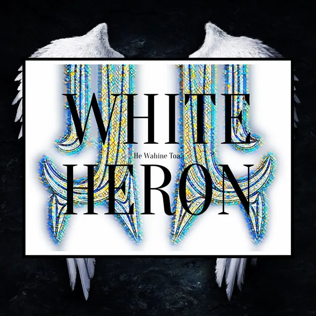 White Heron (He Wahine Toa)