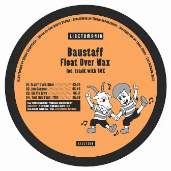 Float Over Wax by Baustaff