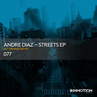 Streets by Andre Diaz