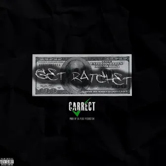 Get Ratchet by Carrect