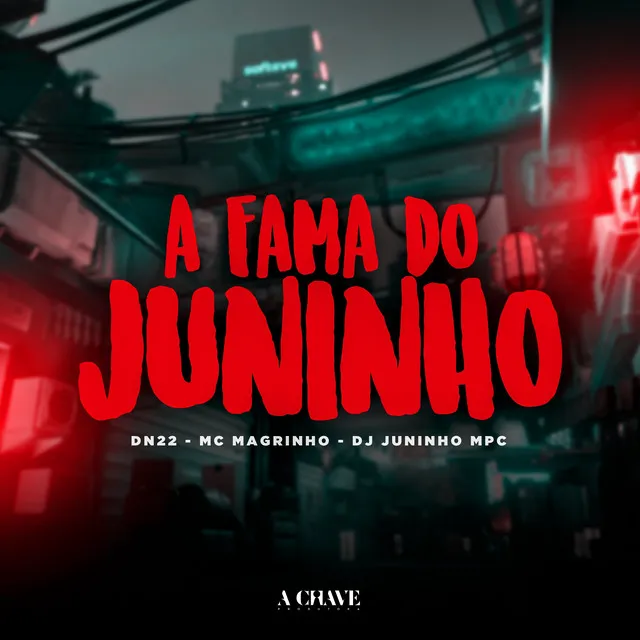 A Fama do Juninho