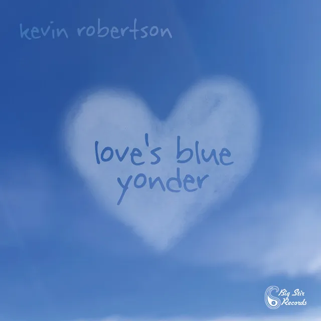 Love's Blue Yonder