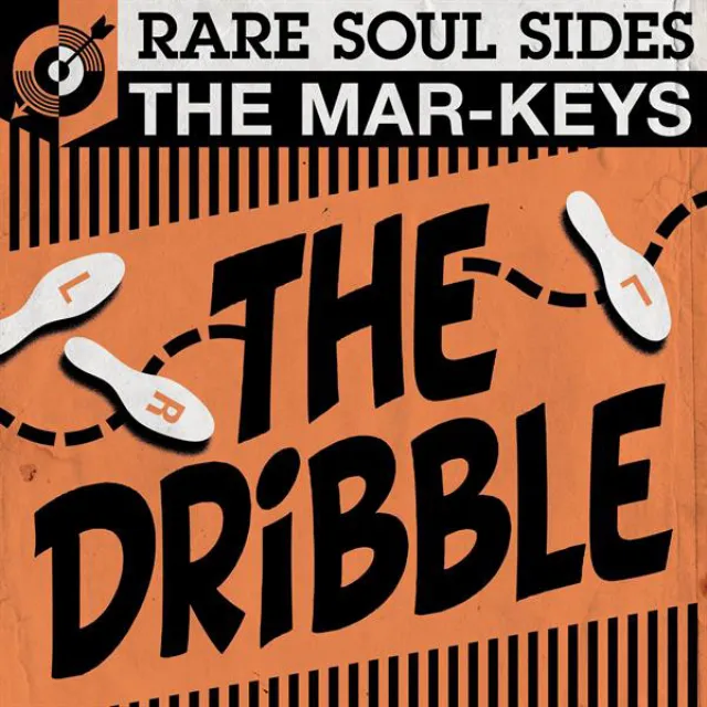 The Dribble: Rare Soul Sides