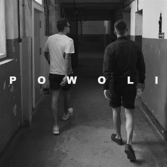 Powoli by NNFOF