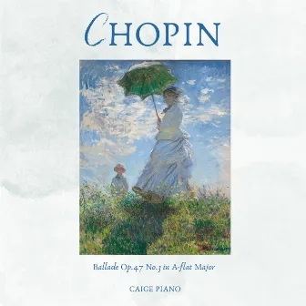 Chopin : Ballade Op.47 No.3 in A Flat Major by CAIGE