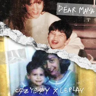 dear mama by Le Play