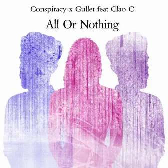 All or Nothing by Conspiracy