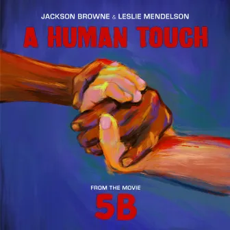 A Human Touch (From 