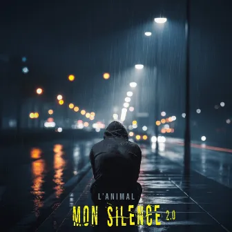 Mon Silence 2.0 by L'Animal