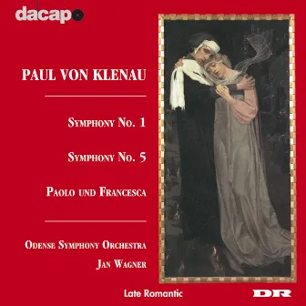 Klenau: Symphony Nos. 1 and 5 / Paolo Und Francesca by Paul von Klenau