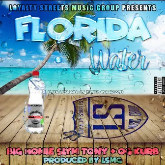 Florida Water by Slym Tony