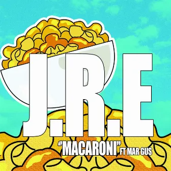 Macaroni by J.R.E