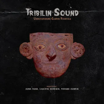 Underground Cumbia (Remixes) by Tribilin Sound