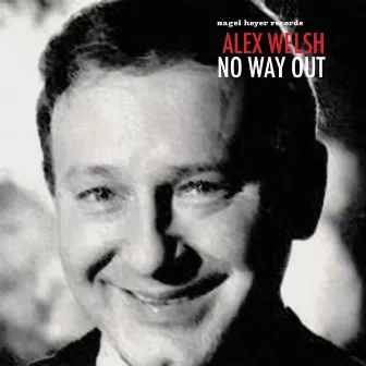 No Way Out by Alex Welsh