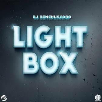 Light Box by DJ Benchuscoro