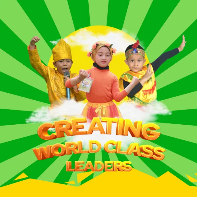 Creating World Class Leaders