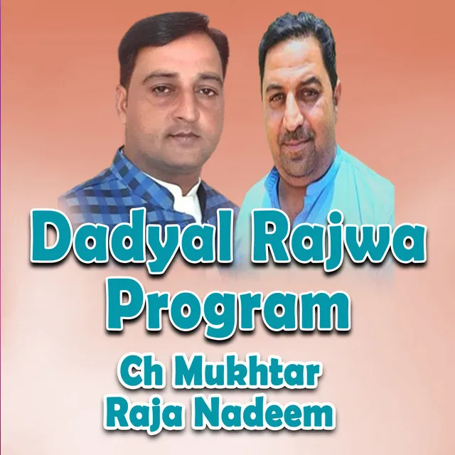 Dadyal Rajwa Program