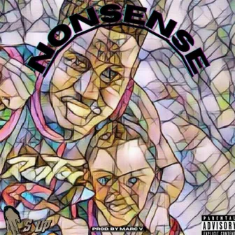 Nonsense by Travie Mack